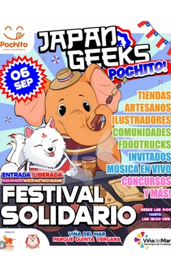 Flyer Japan Geeks y Pochito. Este sábado 6 de septiembre en Jardín Quinta Vergara. Entrada Liberada. Ingreso desde las 11:00hrs